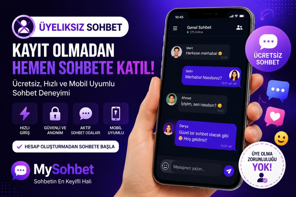 Üyeliksiz Sohbet